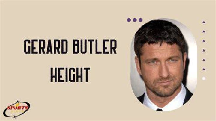 Gerard Butler Net Worth, Height, Age, Affair, Career, and More