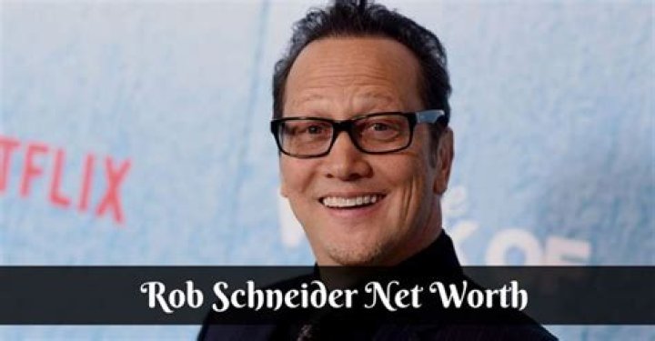 Rob Schneider Net Worth 2022 Famous People Today