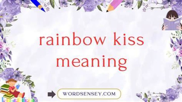 Understanding The Rainbow Kiss: A Comprehensive Exploration